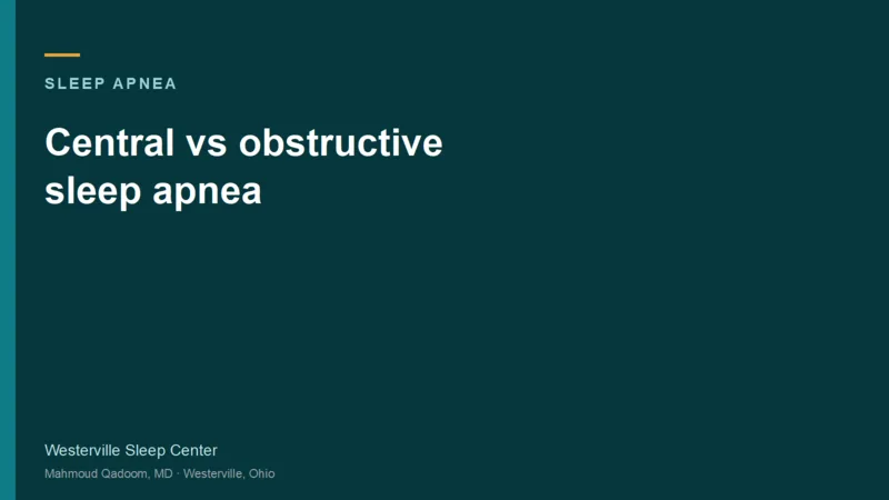 Typographic title card for Central vs obstructive sleep apnea