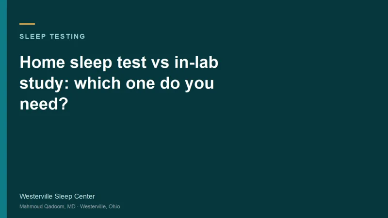 Typographic title card for Home sleep test vs in-lab study: which one do you need?