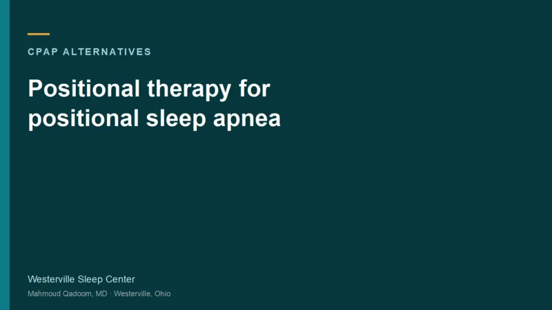 Typographic title card for Positional therapy for positional sleep apnea