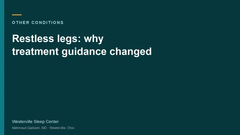 Typographic title card for Restless legs: why treatment guidance changed