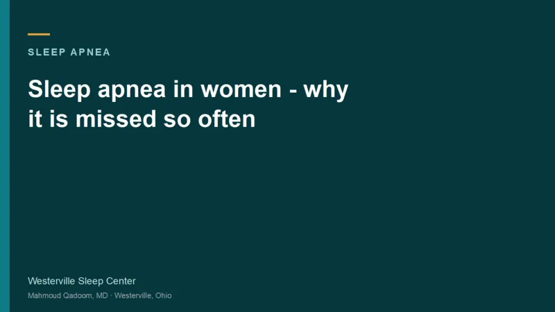 Typographic title card for Sleep apnea in women — why it is missed so often