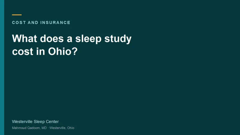 Typographic title card for What does a sleep study cost in Ohio?